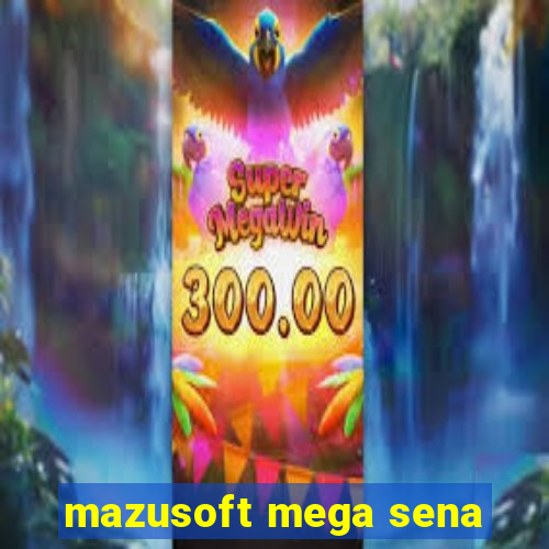 mazusoft mega sena